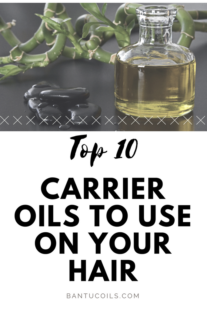 Top 10 carrier oil to use on your hair