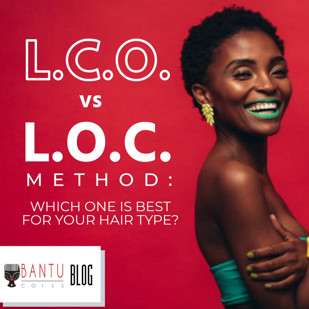 LCO vs. LOC Method: Which One is Best for Your Hair Type?