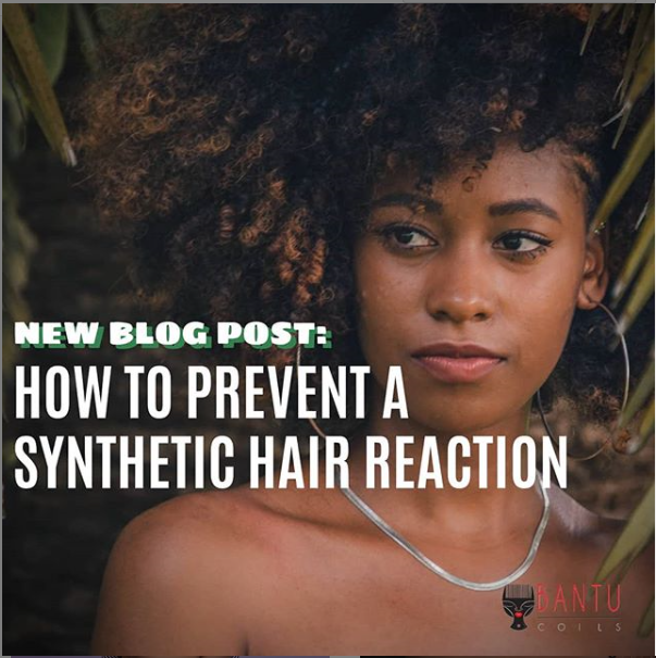 How to Prevent a Synthetic Hair Reaction
